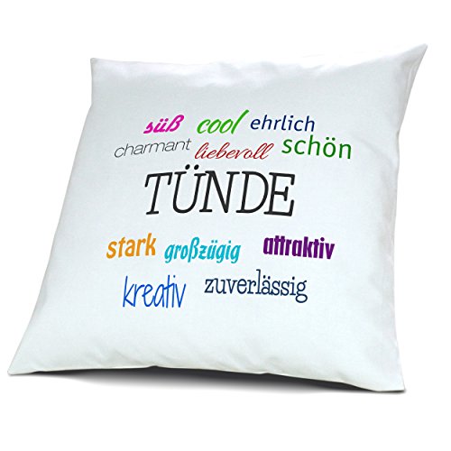 Kopfkissen mit Namen Tünde - Motiv Positive Eigenschaften, 40 cm, 100% Baumwolle, Kuschelkissen, Liebeskissen, Namenskissen, Geschenkidee, Deko