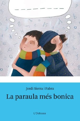 La paraula més bonica (Odissea 3)