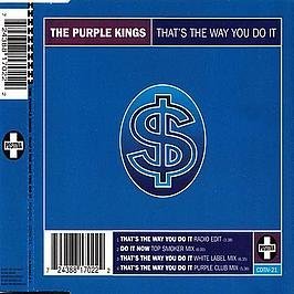 Preisvergleich Produktbild Thats the Way You Do It by Purple Kings