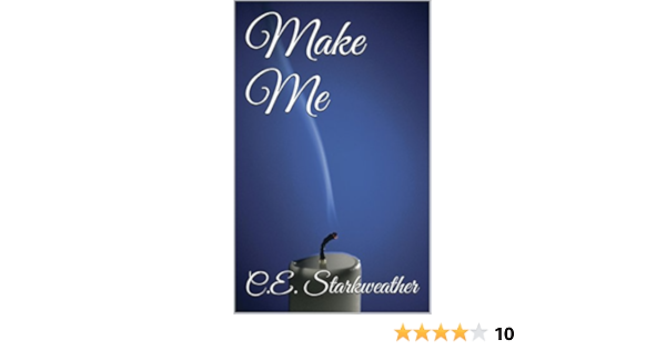Make Me Bully Me Book 2 Ebook Starkweather C E Amazon In Kindle Store