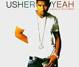 Yeah / Red Light / Sweet Lies by Usher (Ft Ludacris & Lil John) (2004-04-20) - Usher (Ft Ludacris & Lil John)