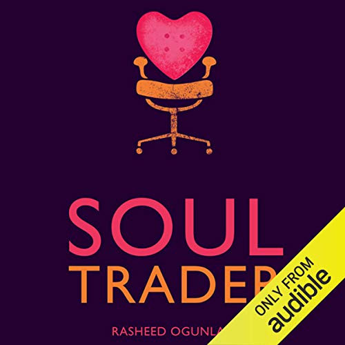 Soul Trader: Putting the Heart Back into Your Business
