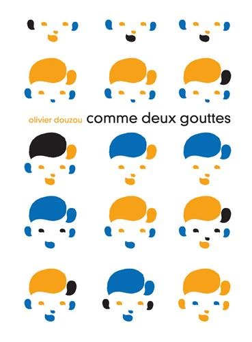 Comme deux gouttes d'eau