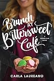 Cover zum Buch Brunch at Bittersweet Café