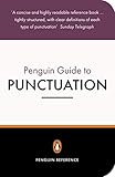 The Penguin Guide to Punctuation (Penguin Reference Books) by R L Trask
