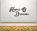 Produktbild Hopes And Dreams - Spruch Spruch Wandsticker Aufkleber Kunst Bild - Schwarz, 85 cms wide x 42 cms high