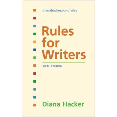 Rules for Writers by Diana Hacker (2007-10-01) Rules for Writers by Diana Hacker (2007-10-01)