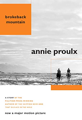 Brokeback Mountain: Now a Major Motion Picture (English Edition) livre