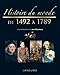 Histoire du monde de 1492 à 1789 - Nouvelle présentation by 
