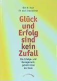 Image de Glück und Erfolg sind kein Zufall: Die Erfolgs- und Managementgeheimnisse des Veda