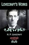 Image de Lovecraft's Works (Coterie Classics with Free Audiobook)