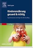 Image de Kinderernährung gesund & richtig: Expertenwissen und Tipps für den Essalltag