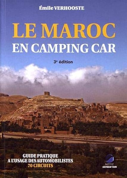 Le Maroc En Camping Car Amazon De Emile Verhooste Fremdsprachige Bucher