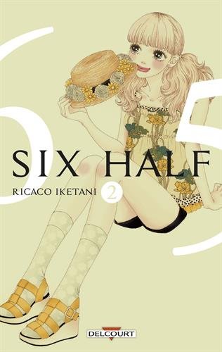 Six Half — Tome 2
