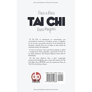 Tai Chi para Mayores, Paso a Paso: A Todo Color
