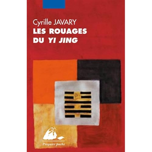 By Cyrille J D Javary Les Rouages Du Yi Jing Pdf Epub Lire