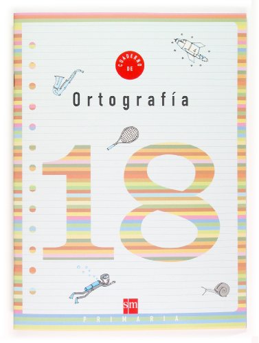 Cuaderno 18 de ortografía 6 primaria
