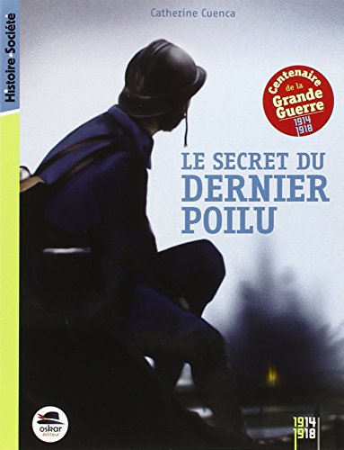 Le  secret du dernier poilu