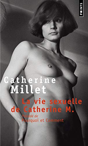 La Vie Sexuelle De Catherine (Points)