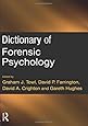 Dictionary of Forensic Psychology
