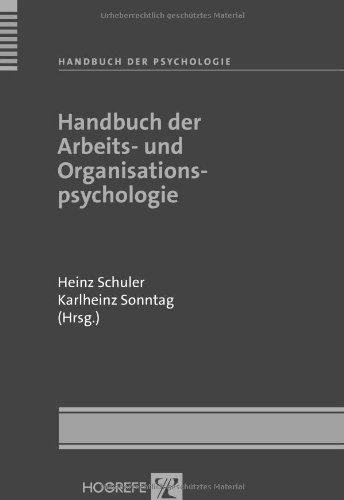 Download Handbuch der Arbeits- und Organisationspsychologie: BD 6 Download Handbuch der Arbeits- und Organisationspsychologie: BD 6