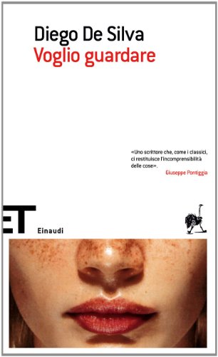 Download Voglio guardare (Einaudi tascabili. Scrittori Vol. 529) Download Voglio guardare (Einaudi tascabili. Scrittori Vol. 529)