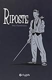 Riposte by
