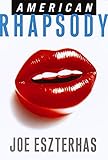 American Rhapsody (English Edition) by Joe Eszterhas