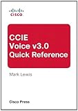 Image de CCIE Voice v3.0 Quick Reference