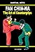 Produktbild Fan Chin-Na - The Art of Countergrips