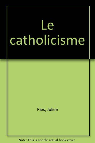 Le  Catholicisme