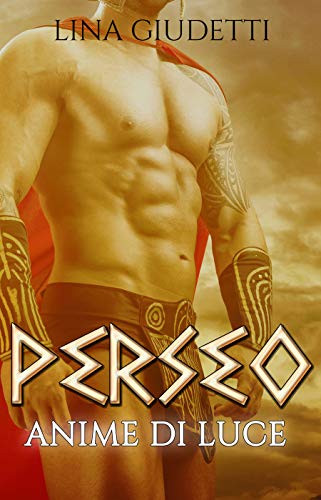 Perseo (Anime di luce) libro