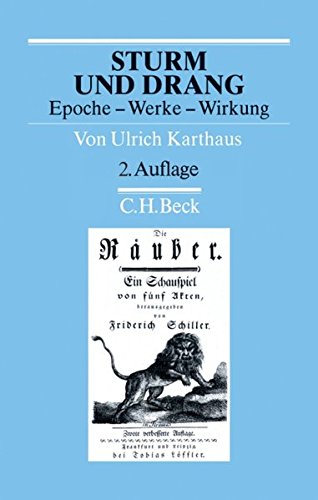 Zeit Des Sturm Und Drangs Sturm und Drang: Epoche - Werke - Wirkung - Friedrich Schiller Archiv