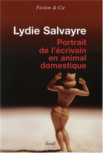 Portrait de l'écrivain en animal domestique