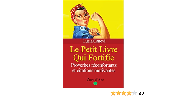 Le Petit Livre Qui Fortifie Proverbes Reconfortants Et Citations Motivantes Ebook Canovi Lucia D Arc Zora Amazon Fr Livres Le Petit Livre Qui Fortifie Proverbes Reconfortants Et Citations Motivantes Ebook Canovi Lucia D Arc Zora Amazon Fr Livres