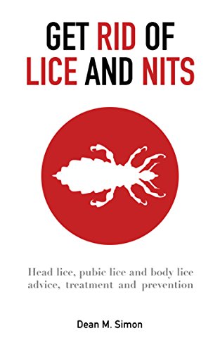 Pdf Download Get Rid Of Lice And Nits Head Lice Pubic Lice And