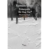 Polonya'da Bir Kuş Var