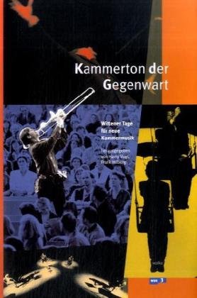 Kammerton der Gegenwart: Wittener Tage für neue Kammermusik