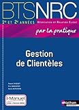 Gestion de Clientèles BTS NRC 1re et 2e années