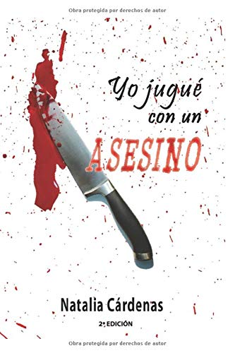 Yo jugué con un asesino