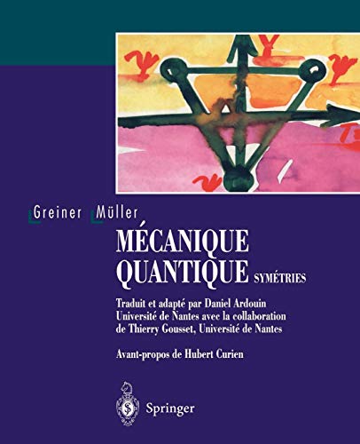 Télécharger Mécanique quantique : Symétries PDF Ebook En Ligne