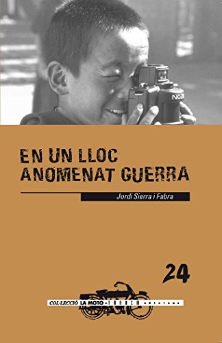 En un lloc anomenat guerra (la moto)
