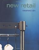New Retail by Rasshied Din, Jackie Wills
