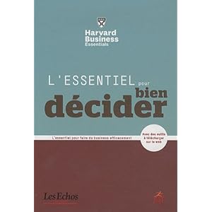 L'essentiel pour bien décider