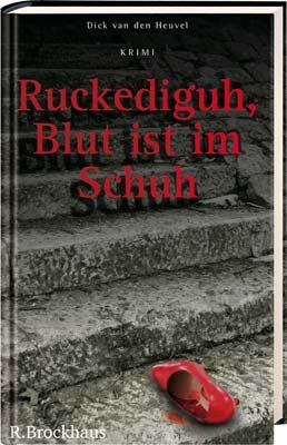 Preisvergleich Produktbild Ruckediguh, Blut ist im Schuh: Krimi