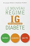 Nouveau régime IG pour les diabétiques et les prédiabétiques