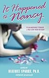 It Happened to Nancy: By an Anonymous Teenager, A True Story from Her Diary (English Edition) by 