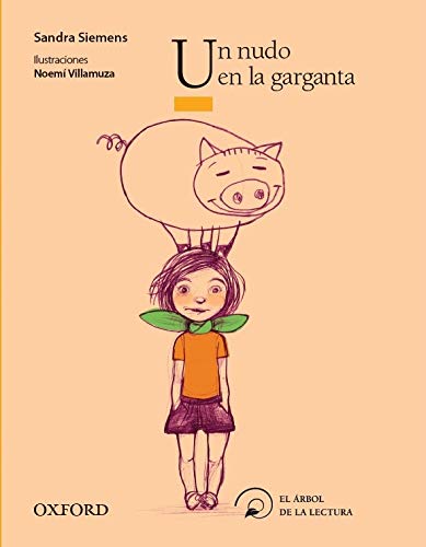 Un nudo en la garganta (El Árbol de la Lectura)