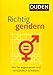Richtig gendern: Wie Sie angemessen und verständlich schreiben by 