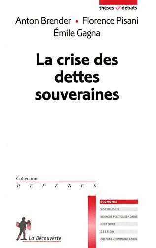CRISE DES DETTES SOUVERAINES CRISE DES DETTES SOUVERAINES